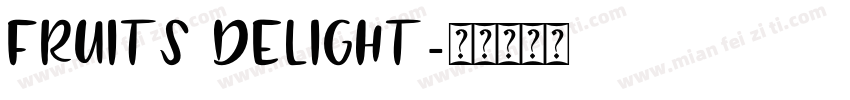 Fruits Delight字体转换